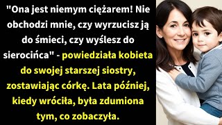 quotOna jest niemym ciężarem Nie obchodzi mnie czy wyrzucisz ją do śmieci czy wyślesz do sierocińcaquot [upl. by Denna]