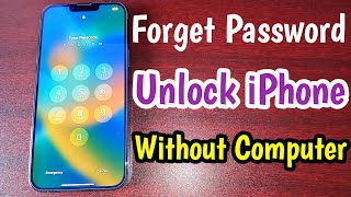 iPhone Forgot Passcode Unlock Without Computer  Remove iPhone Password  Reset iPhone Password [upl. by Nesilla446]