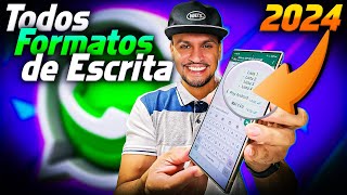 ESCREVA COM TODOS NOVOS FORMATOS DE ESCRITA DO WHATSAPP 2024 [upl. by Llerut]