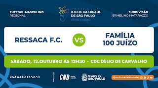 RESSACA FC X FAMÍLIA 100 JUÍZO [upl. by Letnahc]