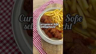 Currywurst soße schnell und einfach selbst zubereiten currywurst curry fastfood streetfood food [upl. by Steen]