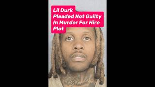 Lil durk pleaded not guilty for his conspiracy plot rap lildurk [upl. by Joao]