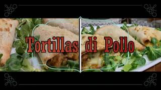 Deliziose e semplici Tortillas di pollo [upl. by Jillie]