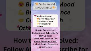 🌟 30Day Mental Health Challenge Prioritize Your WellBeing 🌟 mentalhealthmatters [upl. by Hailahk]