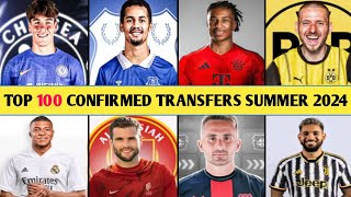 TOP 100 CONFIRMED TRANSFERS IN SUMMER 2024DONE DEALS✔OLISE TO MUNICHNDIAYE TO EVERTON [upl. by Anirbys]