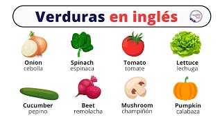 Verduras en inglés y español  Pronunciación [upl. by Arikahc]