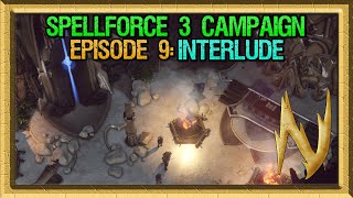 SpellForce 3 Reforced  Campaign Episode 9 Interlude [upl. by Ahsenyt]