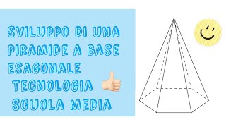 PIRAMIDE a base ESAGONALE costruzione solido 3D tecnologia  how to make a hexagonal pyramid [upl. by Anik637]