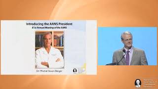 Presidential Address from 20122013 AANS President Mitchel S Berger MD FAANS FACS [upl. by Jezrdna]