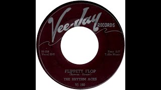 RHYTHM ACES FLIPPITY FLOP [upl. by Tahpos]