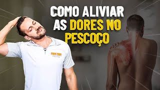 COMO ALIVIAR AS DORES NO PESCOÇO E NA CERVICAL  Fisioprev com Guilherme Stellbrink [upl. by Naibaf868]