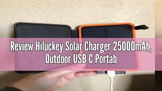 Review Hiluckey Solar Charger 25000mAh Outdoor USB C Portable Power Bank with 4 Solar Panels 3A Fa [upl. by Colly]