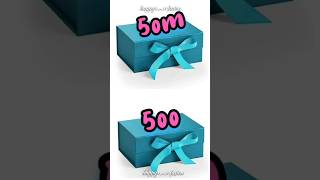 50m vs 500 CHOOSE one box chooseyourgift viral youtubeshorts shorts [upl. by Mcgregor]