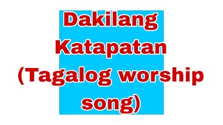 Dakilang katapatan Tagalog worship song [upl. by Brock]