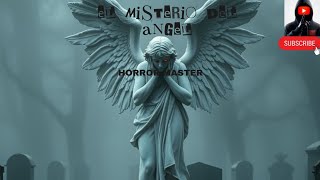 El Misterio del Angel [upl. by Nylecoj]