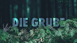 Grusel X  DIE GRUBE Kurzgeschichte [upl. by Armando309]