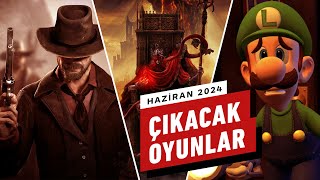 Bu ay çıkacak oyunlar  Haziran 2024 [upl. by Baxter]