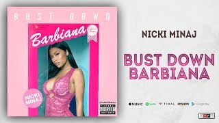 Nicki Minaj  Bust Down Barbiana Blueface quotThotianaquot Remix [upl. by Festus]