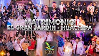 RIO BAND  MATRIMONIO EN EL GRAN JARDIN DE HUACHIPA ORQUESTA PARA ANIVERSARIOS CUMPLEAÑOS BODAS [upl. by Anilrats]