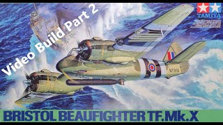 Part 2 Tamiya 148th Scale Beaufighter Video Build [upl. by Akired]