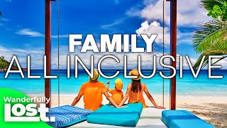 10 Best Family Kid Friendly All Inclusive Resorts 2024 [upl. by Holcomb185]