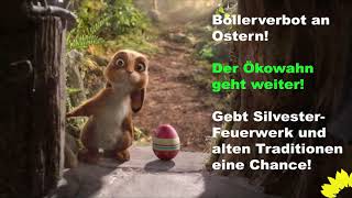 Frohe Ostern 2022  Der Ökowahn geht weiter [upl. by Hcra]