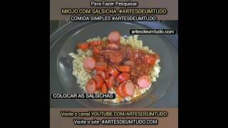 Miojo com Salsicha  comida simples artesdeumtudo [upl. by Obocaj]