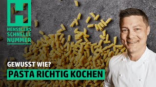 Schnelles Pasta richtig kochen Rezept von Steffen Henssler [upl. by Ahsiek463]