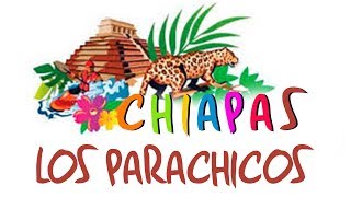 Chiapas  Los Parachicos [upl. by Zaremski]