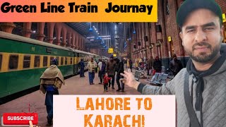 Green Line 2024  Green Line Train Ac Standard Review  Travelling Lahore To Karachi  Asad Anwar [upl. by Godard]