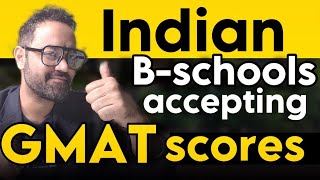 Indian Bschools Accepting GMAT Exam Score  Colleges through GMAT in India  MBA Guide [upl. by Einimod600]