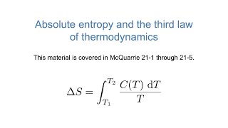 Entropy 3 Absolute Entropy and the Third Law of Thermodynamics WWU CHEM 462 [upl. by Cirilla]