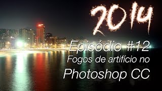 Como criar fogos de artificio no Photoshop CC [upl. by Orran]