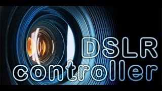 DSLR Controller App Walk Through amp Review [upl. by Amandy]