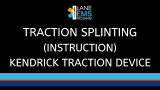 Traction Splinting Instruction  Kendrick Traction Device KTD [upl. by Burt]