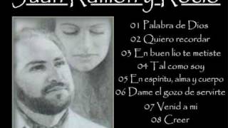 1º  Juan Ramon y Rocio  Palabra de Dios [upl. by Coney]