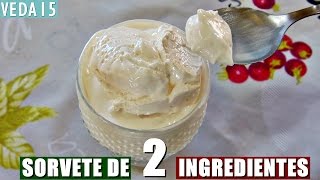 SORVETE CASEIRO COM 2 INGREDIENTES FÁCIL E RÁPIDO ft RECEITAS DE PAI VEDA15  Menino Prendado [upl. by Araed]