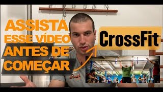 5 dicas que você precisa saber antes de iniciar o CrossFit [upl. by Alcus]