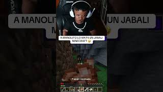 MANOLO VS JABALI 😂 mrstiven manolo shorts minecraft [upl. by Anaujik]