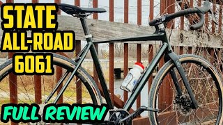 STATE ALLROAD 6061 REVIEW Perfect Budget gravel bike [upl. by Inattyrb]