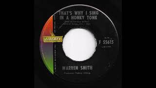 Warren Smith  Thats Why I Sing In A Honky Tonk [upl. by O'Dell195]