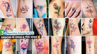 36 Beautiful Flower tattoo designs  tattoo for girls on hand  tattoo for ladies [upl. by Ardel]