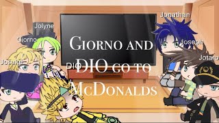 Jojos react to Giorno and DIO go to McDonald’s by BragonGod with DIO  Part 1 [upl. by Nylesoy]