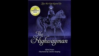 quotThe Highwaymanquot By Alfred Noyes [upl. by Aggappera]