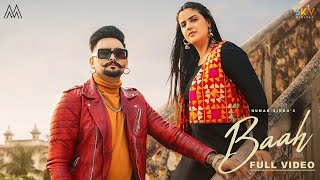 Baah Official Video Hunar Sidhu  Pranjal Dahiya  Deepak Dhillon  Punjabi Songs 2023 [upl. by O'Shee]