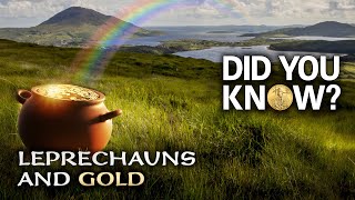 Leprechauns and Gold Did You Know [upl. by Doley]