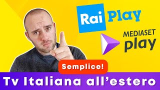 Come vedere TV italiana all’estero  Puoi guardare Rai Mediaset Play e Tanto Altro allestero [upl. by Zeni]