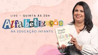 Como alfabetizar na Educação Infantil  Live 025 [upl. by Dewar881]