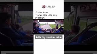 When bus driver play this song than 😱😱instareels explorepage memesdaily ytshorts ytviral memes [upl. by Thorn270]