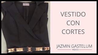 Como Hacer Un Vestido Con Cortes Jazmin Gastelum [upl. by Raybin]